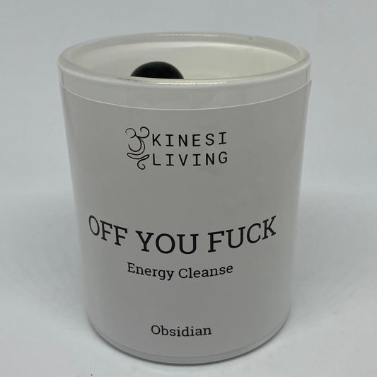 Off You Fuck Black Obsidian Crystal infused Candles